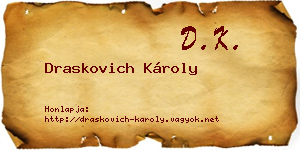 Draskovich Károly névjegykártya